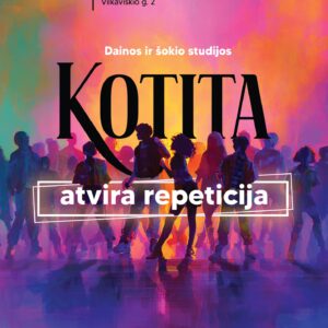 DAINOS IR ŠOKIO STUDIJOS „KOTITA“ ATVIRA REPETICIJA