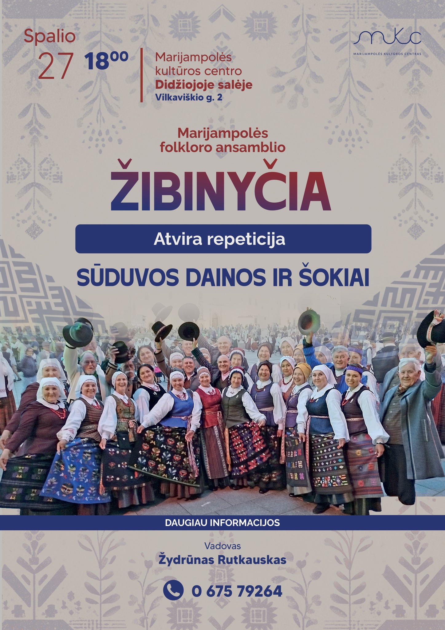 FOLKLORO ANSAMBLIO „ŽIBINYČIA“ ATVIRA REPETICIJA