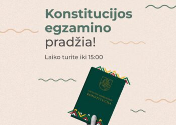 Konstitucijos egzaminas – jau šiandien