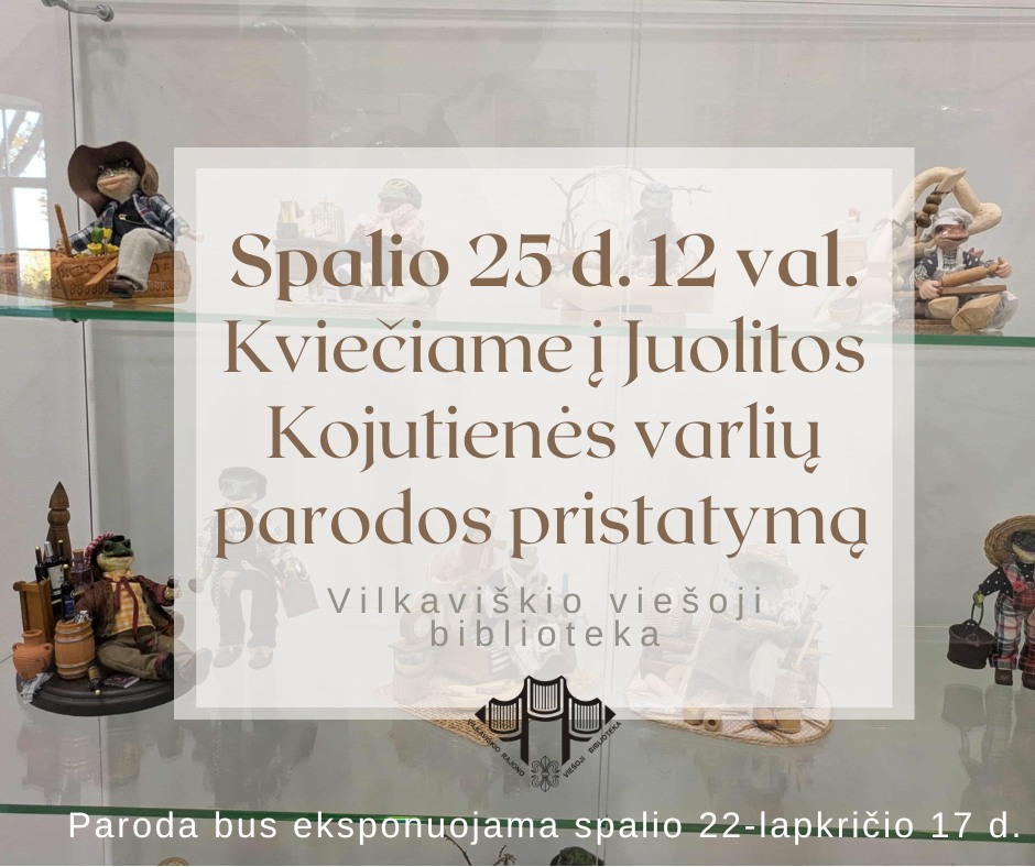 Juolitos Kojutienės varlių paroda