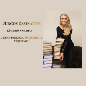 Jurgos Žąsinaitės kūrybos vakaras
