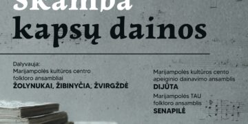 SKAMBA KAPSŲ DAINOS