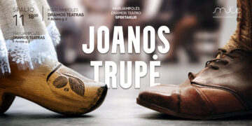SPEKTAKLIS „JOANOS TRUPĖ“