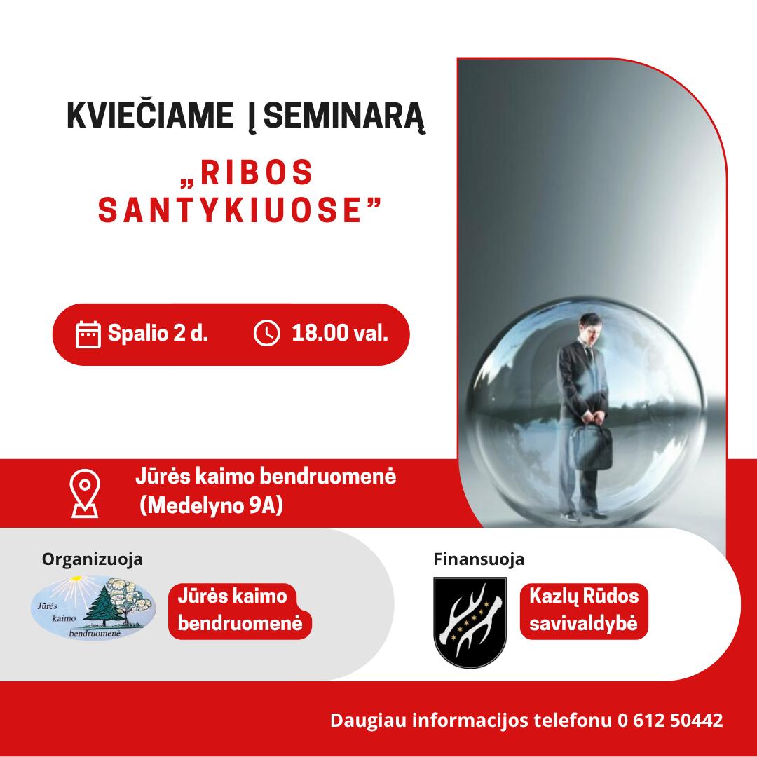 Seminaras „Ribos santykiuose“