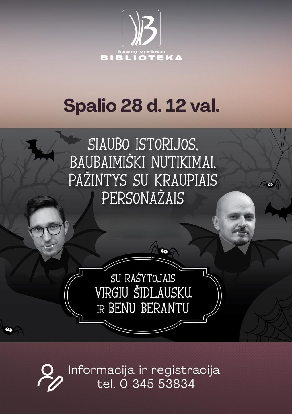 Susitikimas su vaikų knygų autoriais Benu Bėrantu ir Virgiu Šidlausku