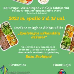 Sveikos mitybos dirbtuvėlės „Spalvingos užkandžių dėžutės“