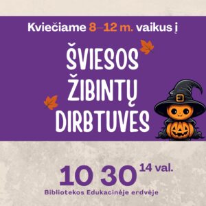 Šviesos žibintų dirbtuvės