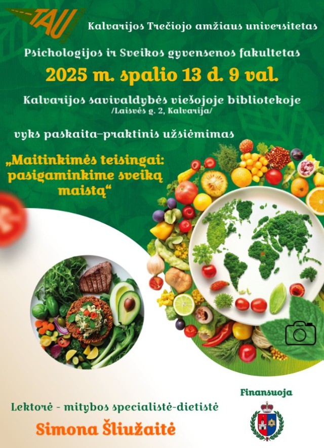 Paskaita-praktinis užsiėmimas „Maitinkimės teisingai: pasigaminkime sveiką maistą“