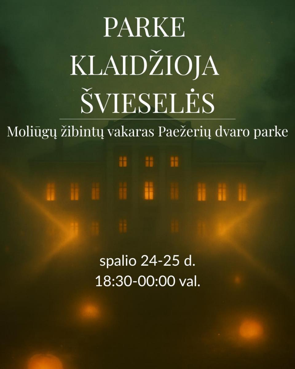„PARKE KLAIDŽIOJA ŠVIESELĖS“