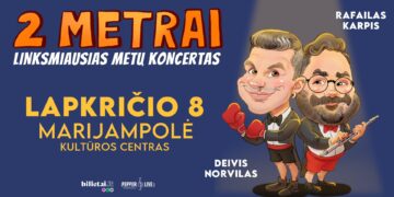 2 METRAI: Deivis Norvilas ir Rafailas Karpis | Marijampolė
