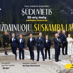 VYRŲ VOKALINIO ANSAMBLIO „SŪDUVIETIS“ JUBILIEJINIS KONCERTAS | MARIJAMPOLĖ