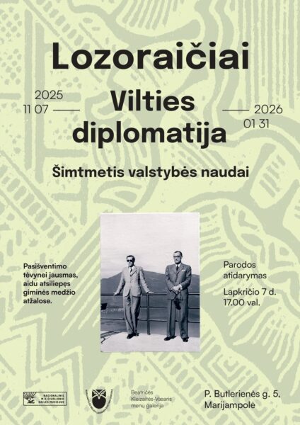 Paroda „Lozoraičiai – vilties diplomatija: šimtmetis valstybės naudai“