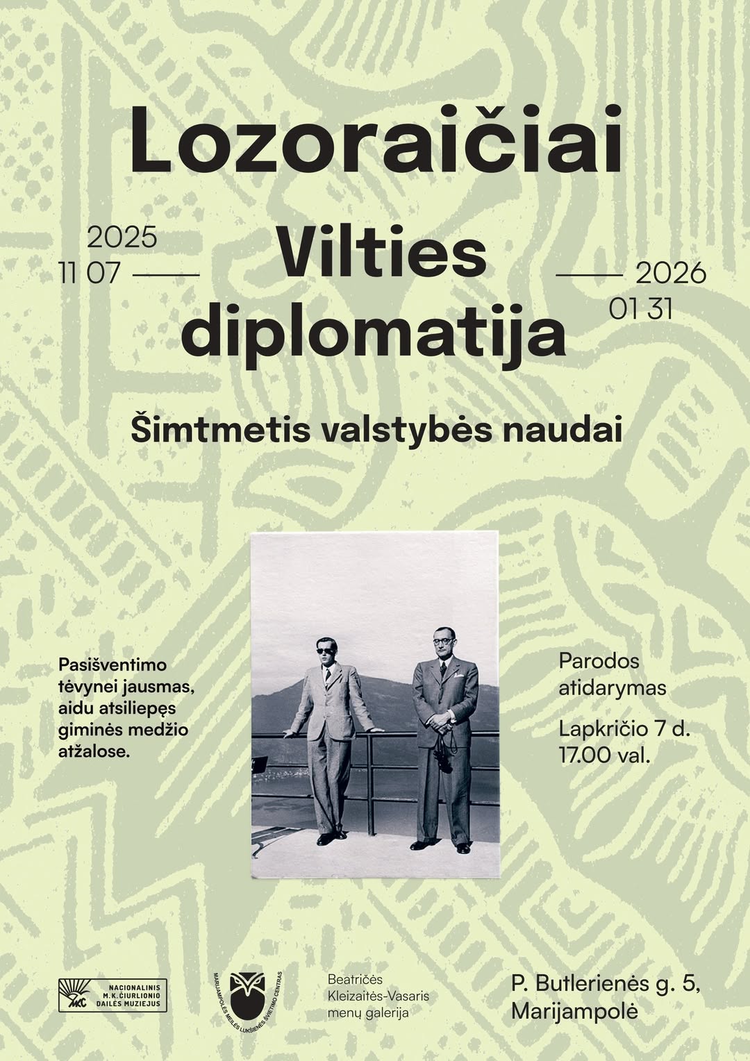 Paroda „Lozoraičiai – vilties diplomatija: šimtmetis valstybės naudai“