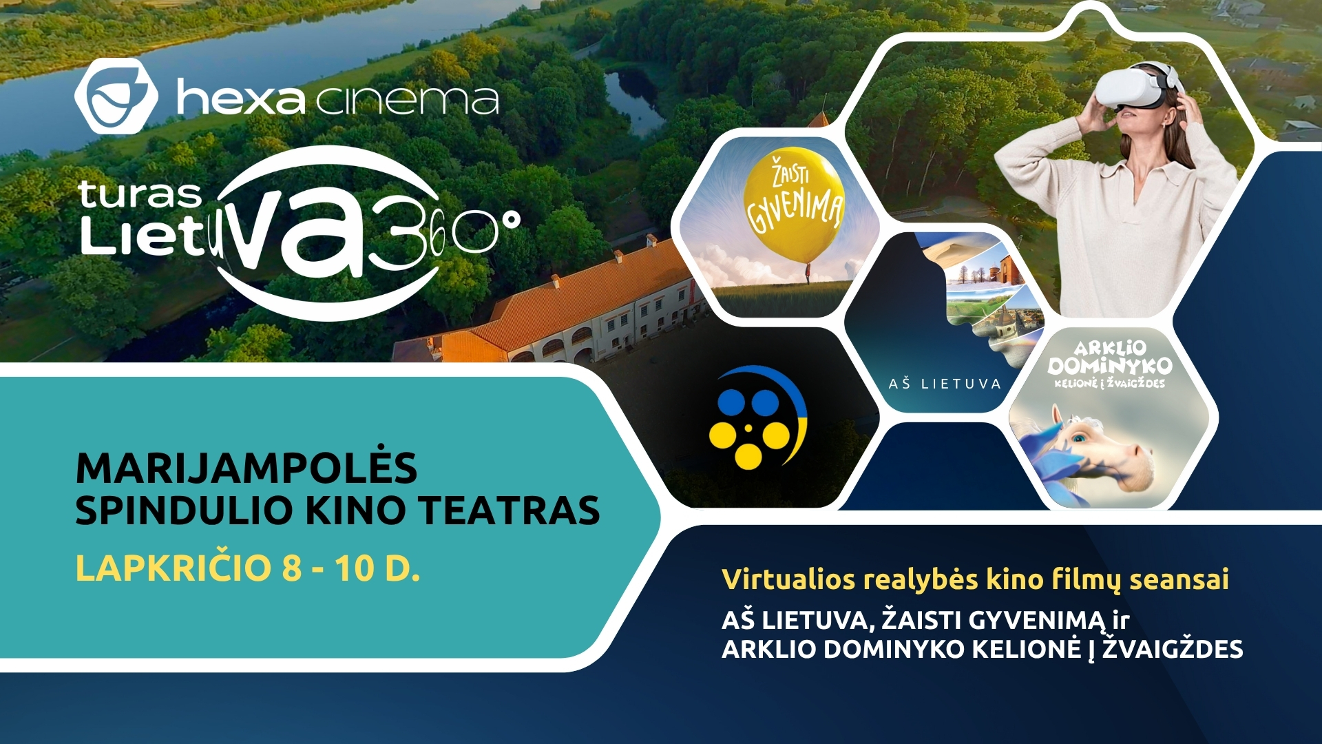 VR filmų seansai Marijampolėje: Hexa Cinema turas – Lietuva 360°