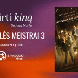 PATIRTI KINĄ. „APGAULĖS MEISTRAI 3“ premjera MARIJAMPOLĖJE