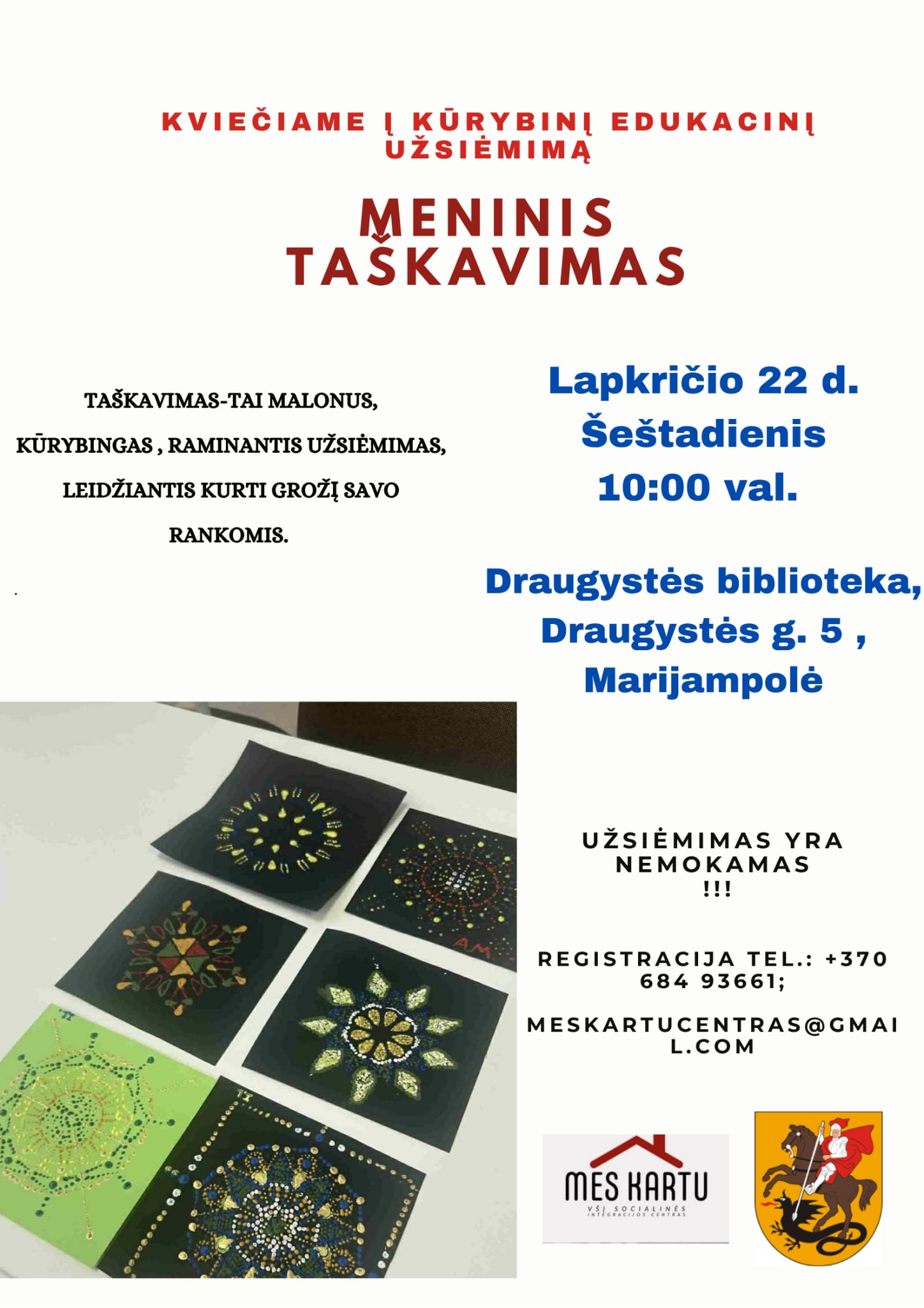 Kūrybinis užsiėmimas „Meninis taškavimas“