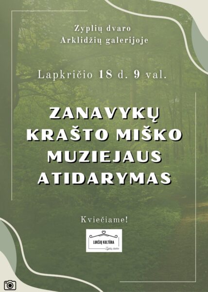 Zanavykų krašto miško muziejaus atidarymas