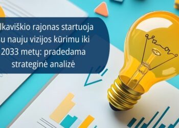 Vilkaviškio rajonas startuoja su nauju vizijos kūrimu iki 2033 metų: pradedama strateginė analizė