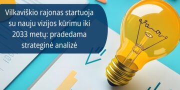Vilkaviškio rajonas startuoja su nauju vizijos kūrimu iki 2033 metų: pradedama strateginė analizė