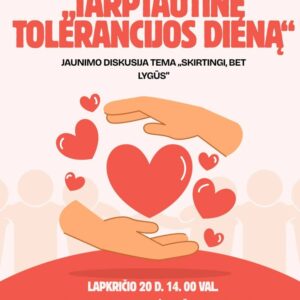 Diskusija „Skirtingi, bet lygūs“