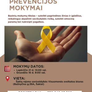 BAZINIAI SAVIŽUDYBIŲ PREVENCIJOS MOKYMAI