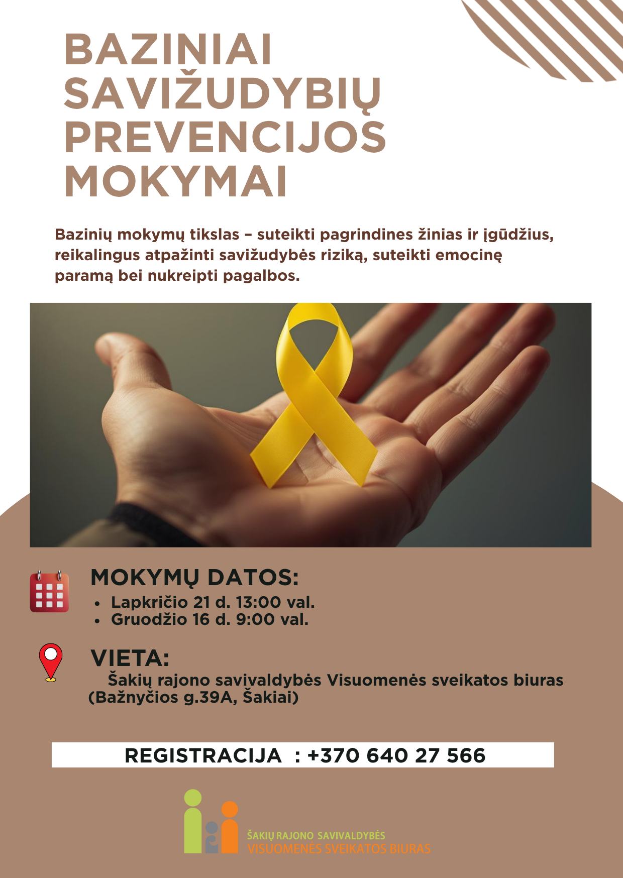 BAZINIAI SAVIŽUDYBIŲ PREVENCIJOS MOKYMAI