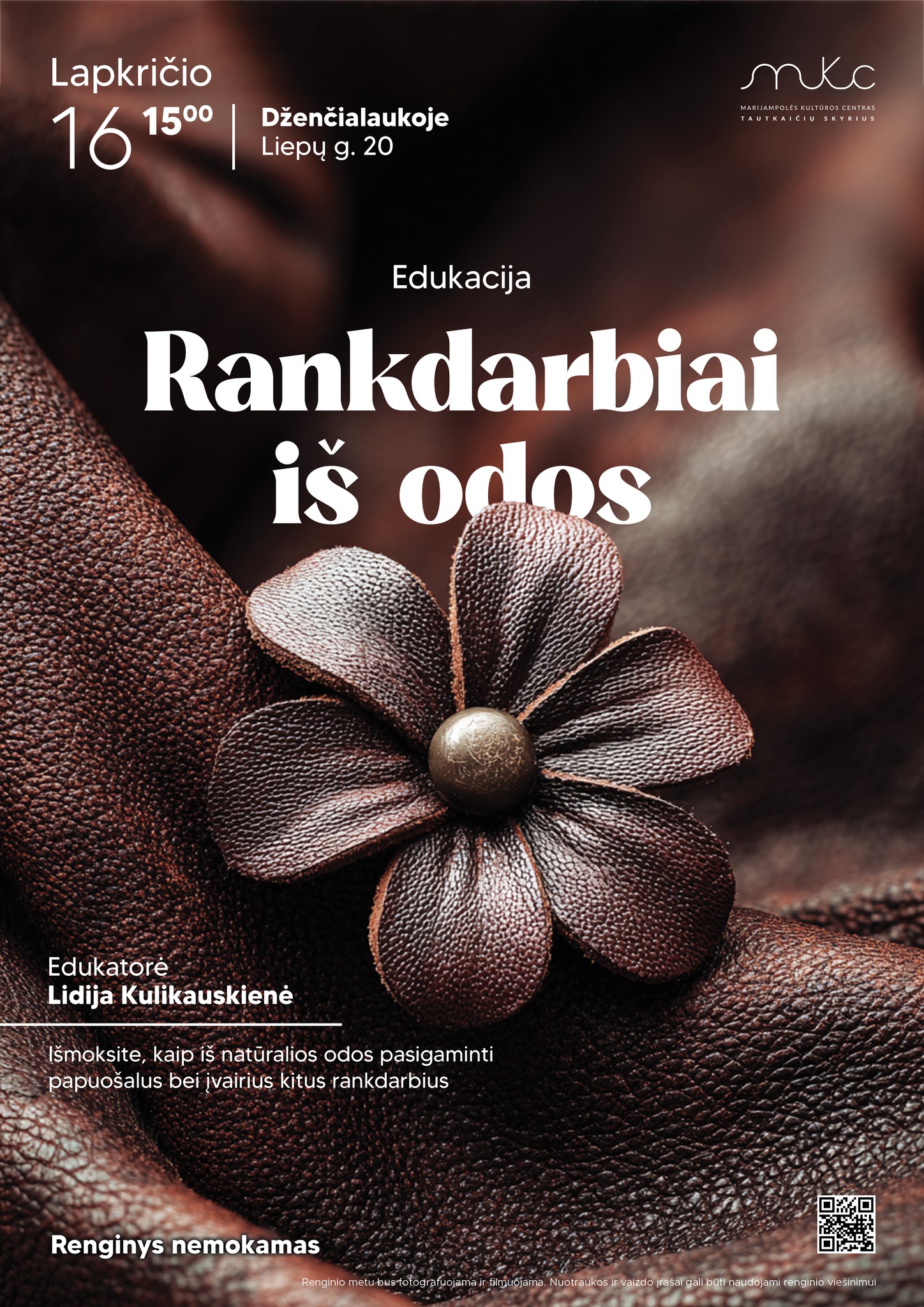 EDUKACIJA „RANKDARBIAI IŠ ODOS“