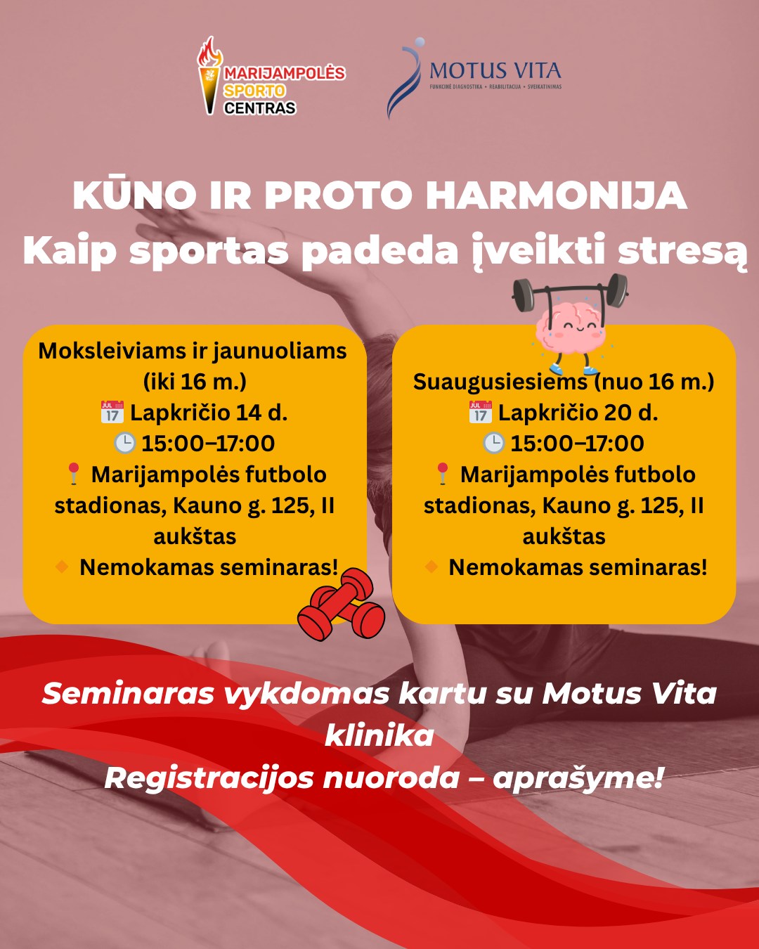 KŪNO IR PROTO HARMONIJA