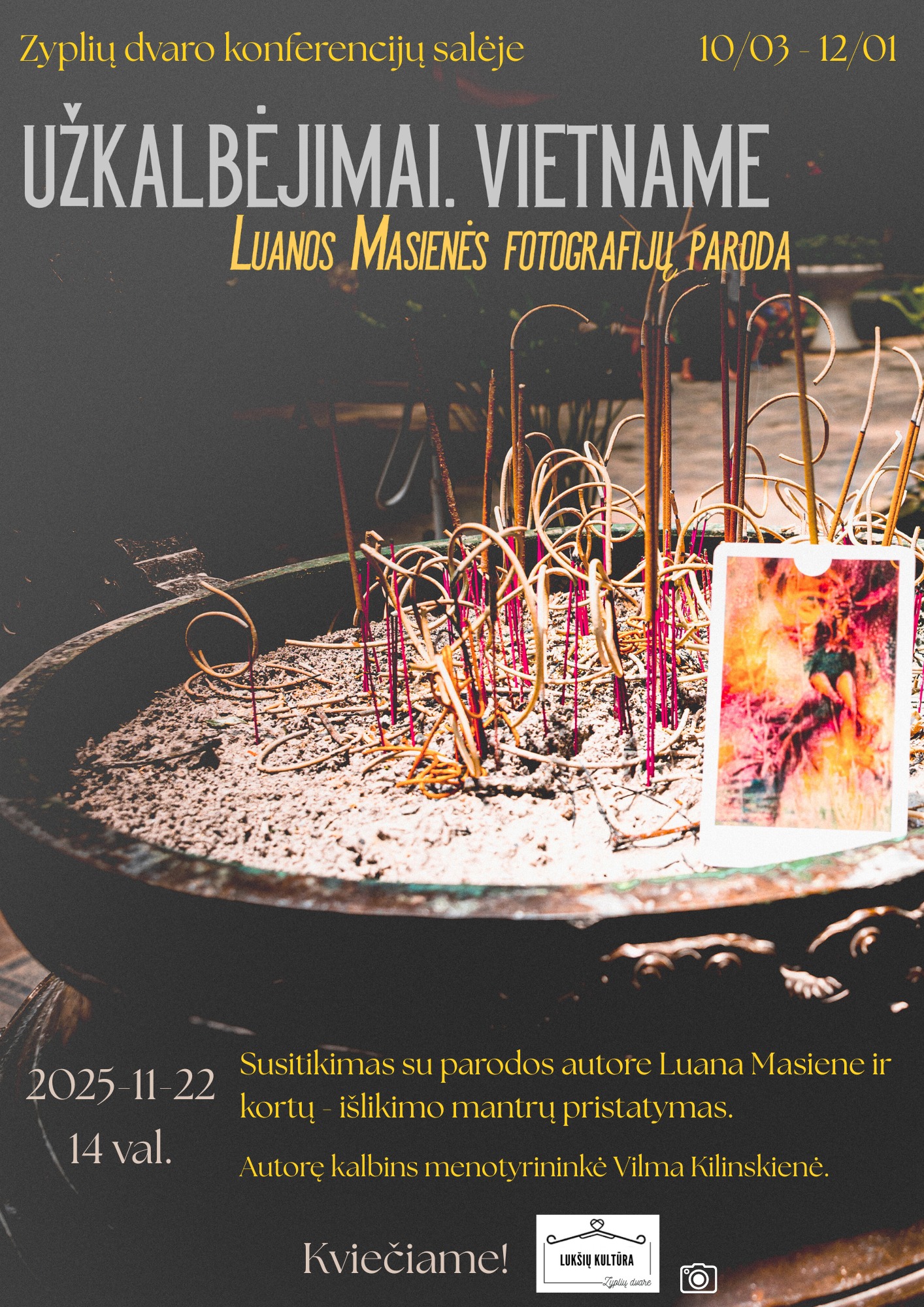 Luanos Masienės fotografijų paroda „Užkalbėjimai Vietname“