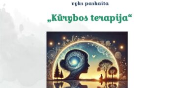 Paskaita „Kūrybos terapija“ – atraskime kūrybą kaip ramybės šaltinį!