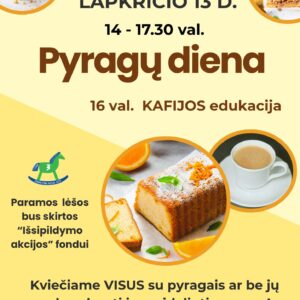 Pyragų diena. Paramos projektas „Išsipildymo akcija“