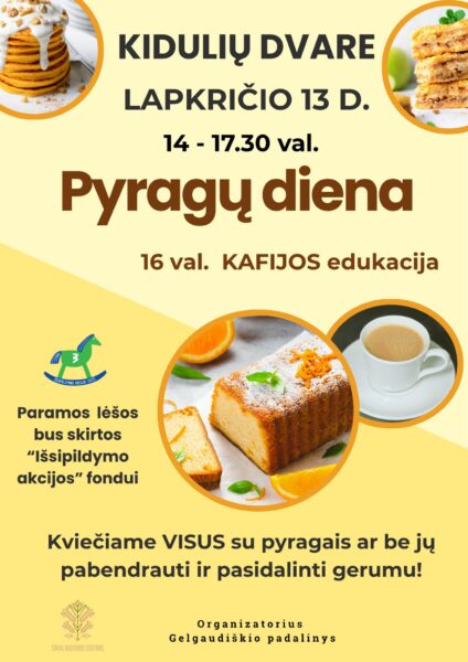 Pyragų diena. Paramos projektas „Išsipildymo akcija“