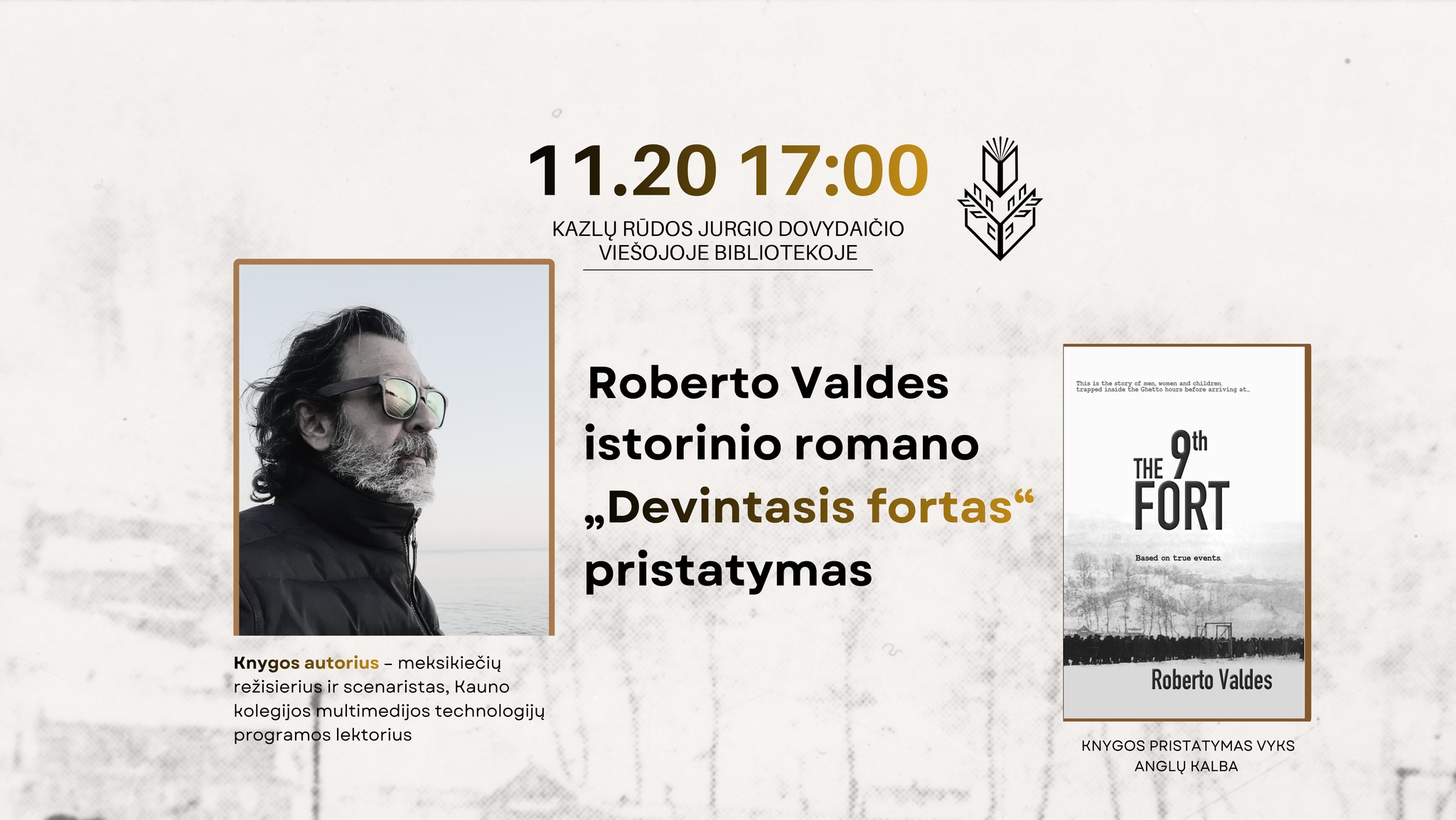 Roberto Valdes istorinio romano „Devintasis fortas“ pristatymas