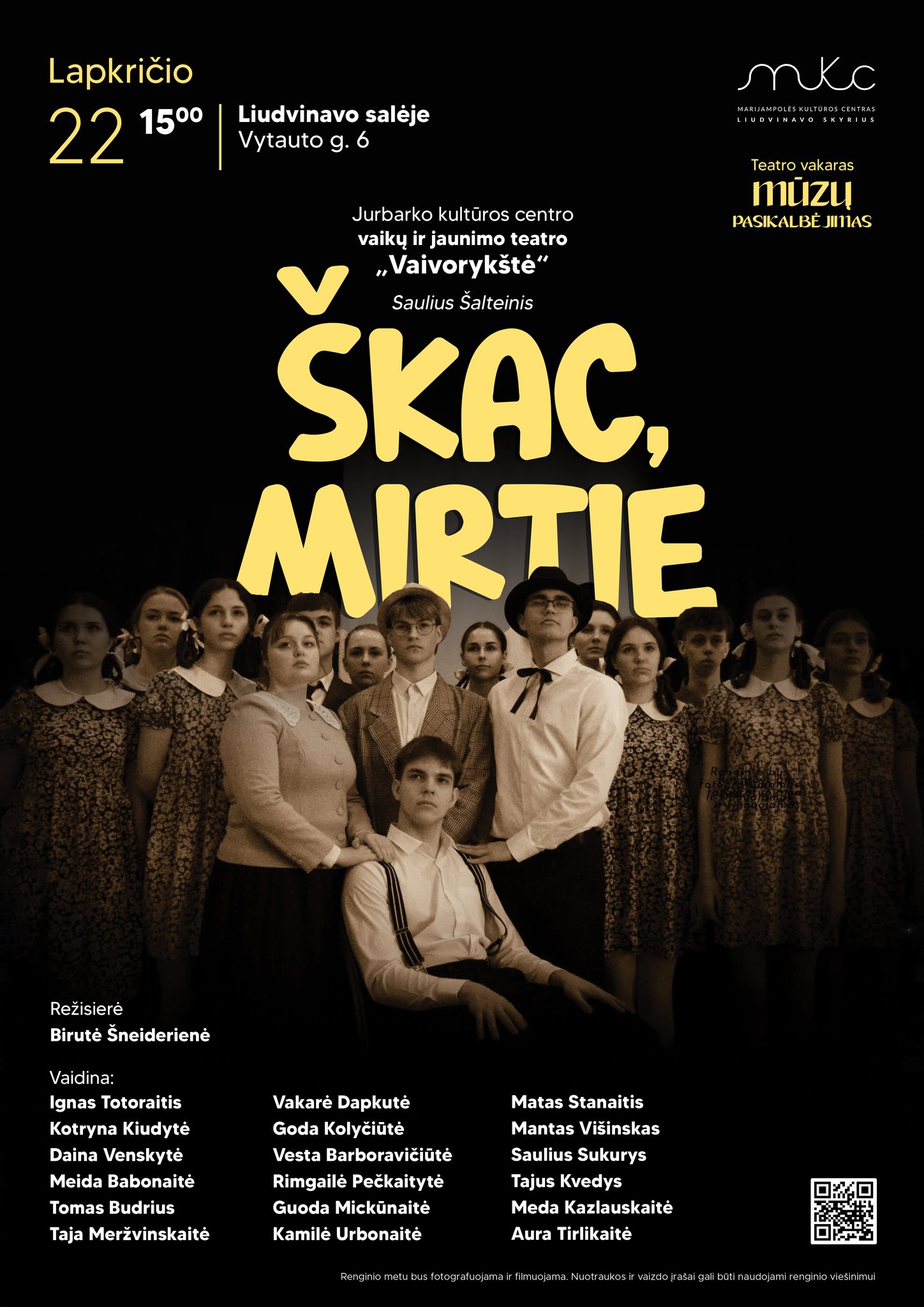 SPEKTAKLIS „ŠKAC, MIRTIE“
