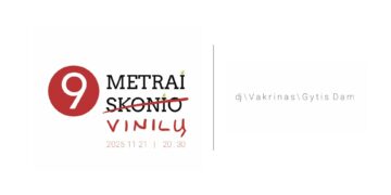 Vinilų vakaras su dj Vakrinas ir Gytis Dam