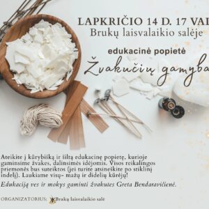 Žvakių gamyba Brukų laisvalaikio salėje