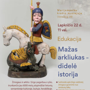 Edukacija „Mažas arkliukas – didelė istorija"