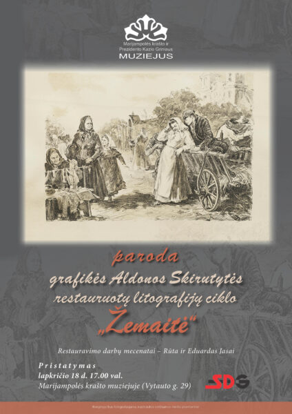 Grafikės Aldonos Skirutytės restauruotų litografijų ciklas „Žemaitė"