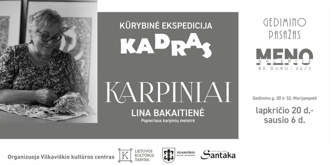 „Gedimino pasaže“ - Linos Bakaitienės karpinių paroda
