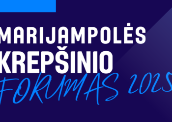 Kviečia jau 4-asis Marijampolės krepšinis forumas