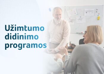 Užimtumo didinimo programos keičia pažeidžiamų asmenų gyvenimus