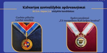 Kviečiama teikti pasiūlymus Kalvarijos savivaldybės Garbės piliečio vardui suteikti bei apdovanojimui „Už nuopelnus Kalvarijos kraštui“ suteikti