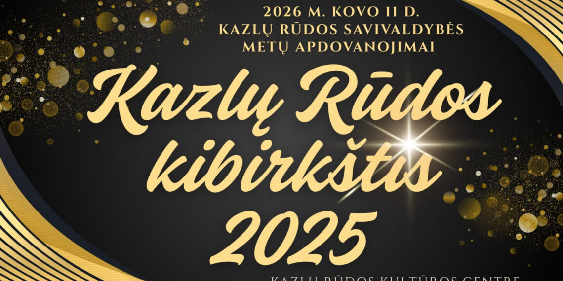 Kazlų Rūdos savivaldybė kviečia nominuoti kandidatus apdovanojimams „Kazlų Rūdos kibirkštis“