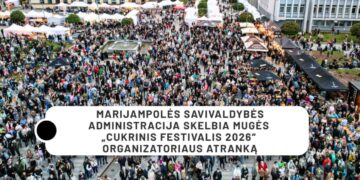 Marijampolės savivaldybės administracija skelbia mugės „CUKRINIS FESTIVALIS 2026“ organizatoriaus atranką