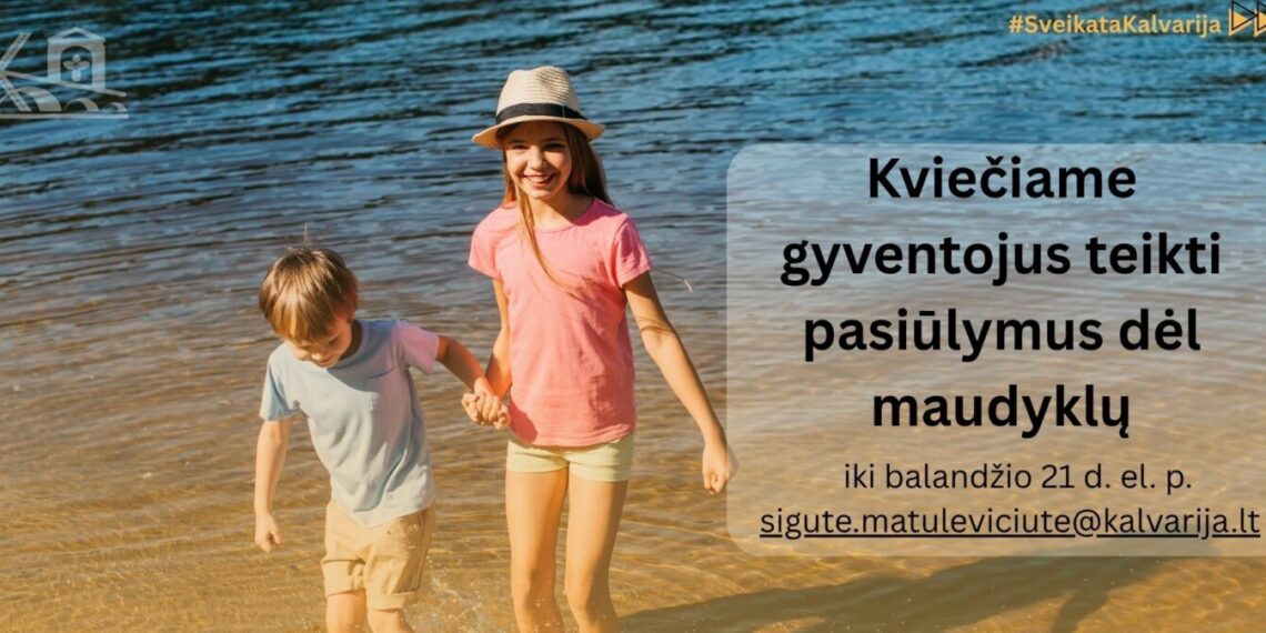 Kalvarijos savivaldybė planuoja maudyklų vandens stebėseną: laukiami visuomenės pastebėjimai