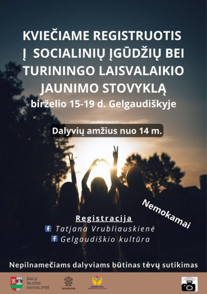 SOCIALINIŲ ĮGŪDŽIŲ BEI TURININGO LAISVALAIKIO JAUNIMO STOVYKLA