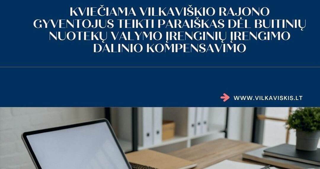 Pasinaudokite galimybe: savivaldybė kompensuos iki 800 eurų už nuotekų įrengimą