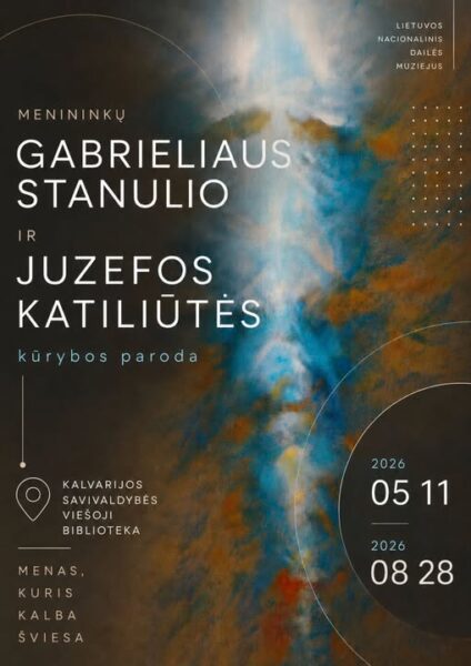 Gabrieliaus Stanulio (1915–1999) ir Juzefos Katiliūtės (1916–2009) kūrybos paroda