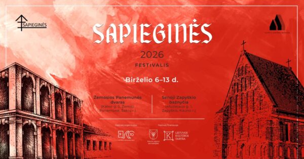 Festivalis „Sapieginės 2026“: praeities ir dabarties dialogai