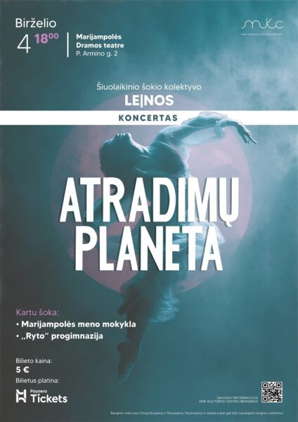 ŠIUOLAIKINIO ŠOKIO KOLEKTYVO „LE|NOS“ KONCERTAS „ATRADIMŲ PLANETA“ | MARIJAMPOLĖ